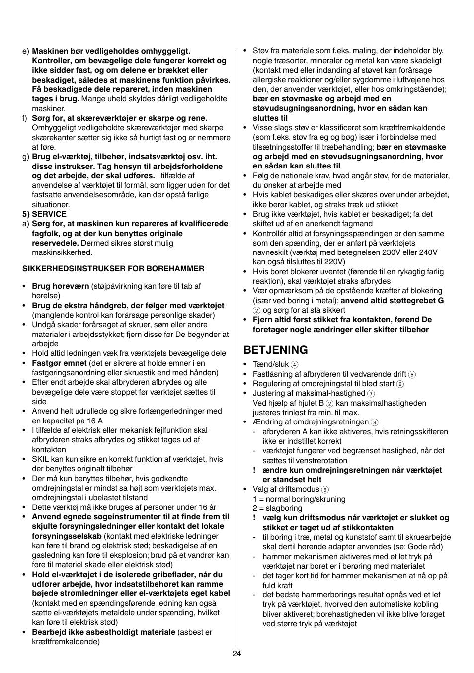 Betjening | Skil 1735 AA User Manual | Page 24 / 116