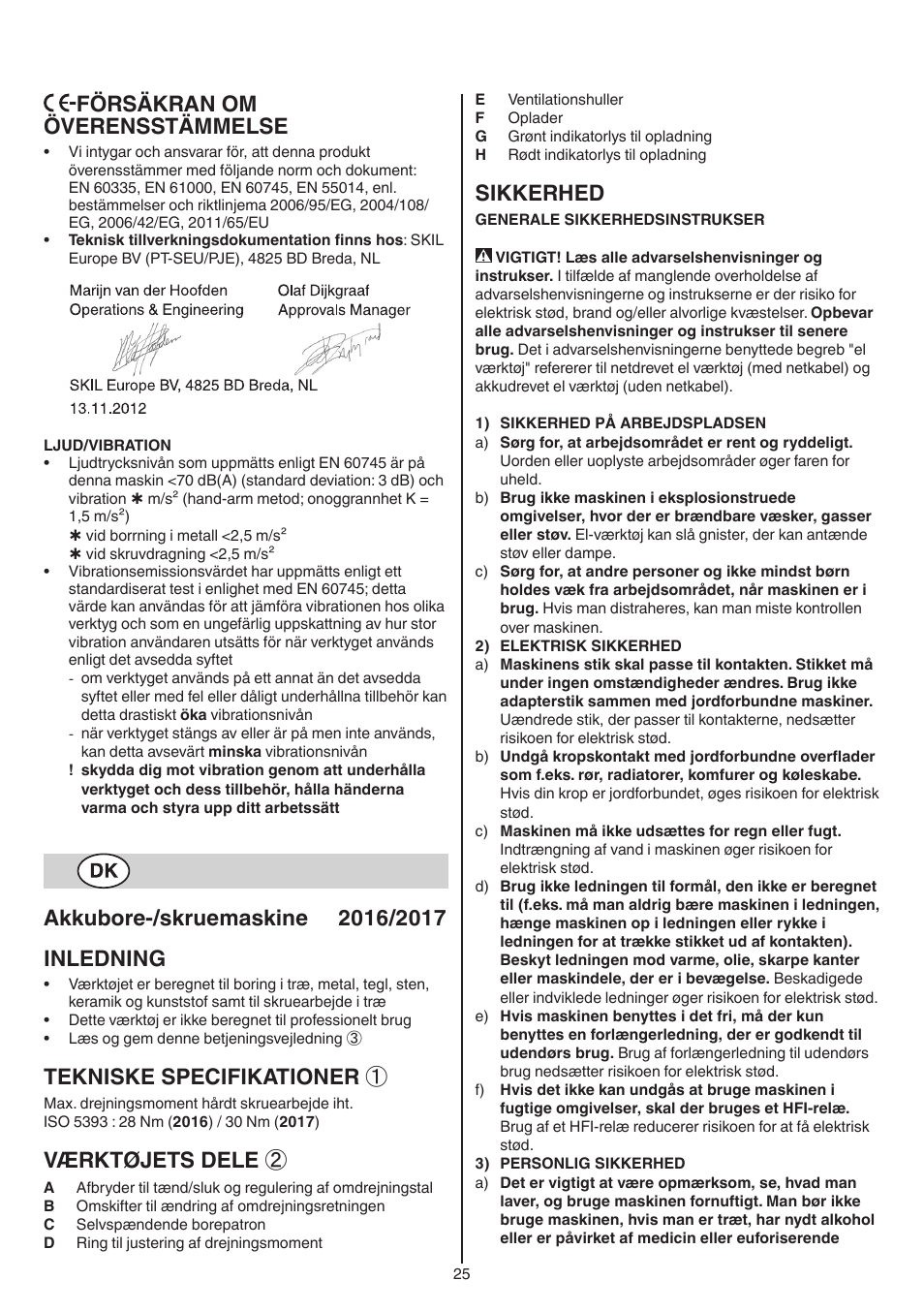 Försäkran om överensstämmelse, Tekniske specifikationer, Værktøjets dele | Sikkerhed | Skil 2016 AA User Manual | Page 25 / 128