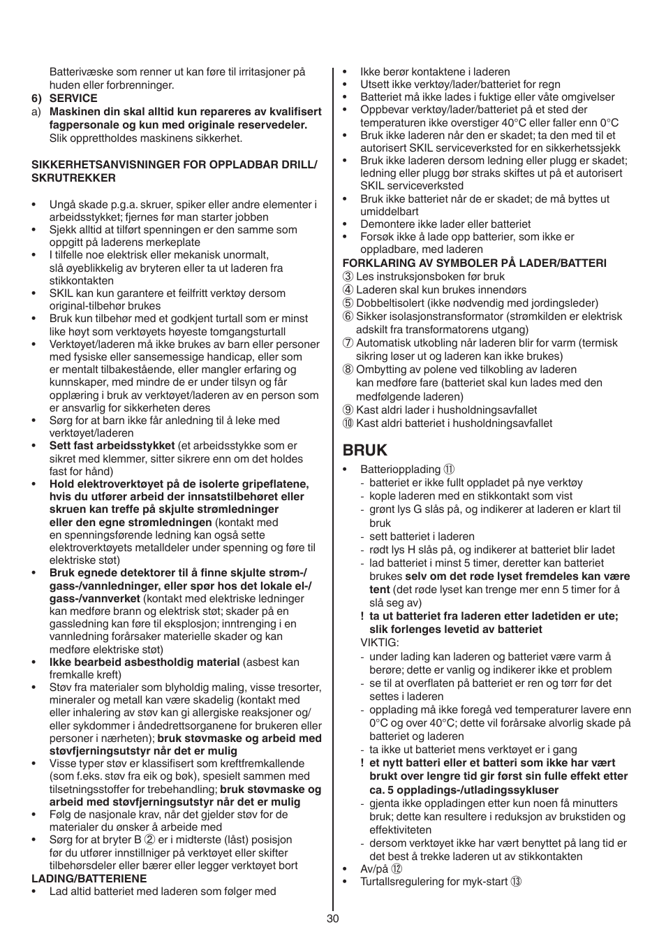 Bruk | Skil 2016 AA User Manual | Page 30 / 128