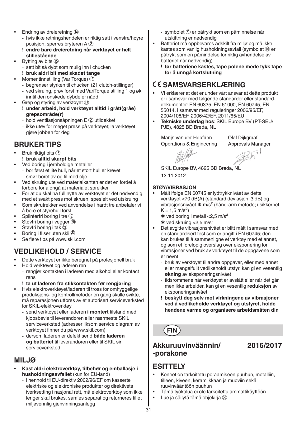 Bruker tips, Vedlikehold / service, Miljø | Samsvarserklæring | Skil 2016 AA User Manual | Page 31 / 128
