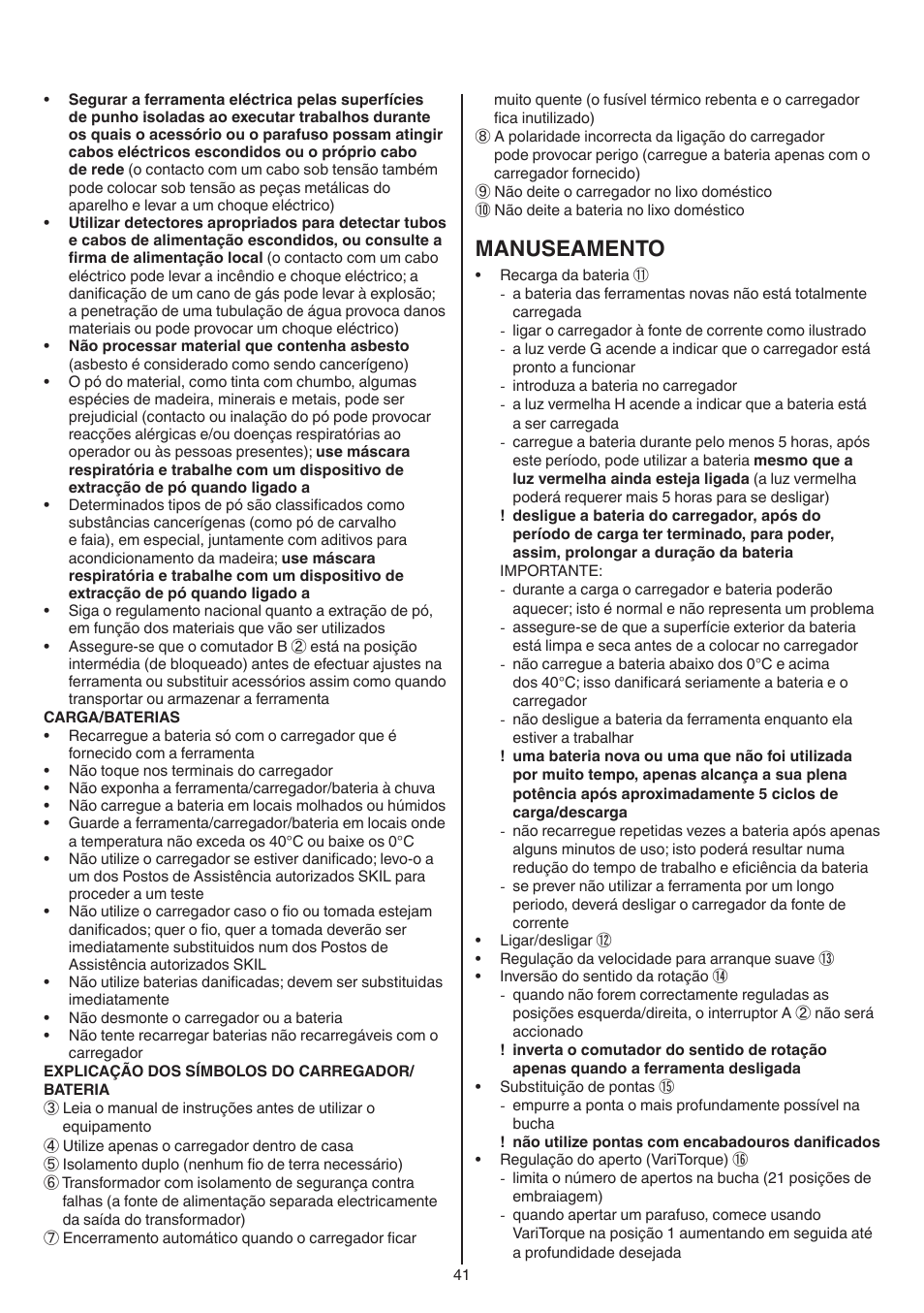 Manuseamento | Skil 2016 AA User Manual | Page 41 / 128