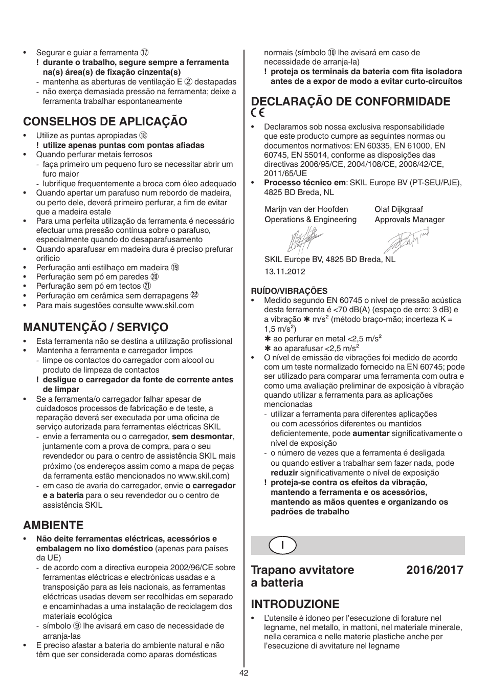 Conselhos de aplicação, Manutenção / serviço, Ambiente | Declaração de conformidade | Skil 2016 AA User Manual | Page 42 / 128