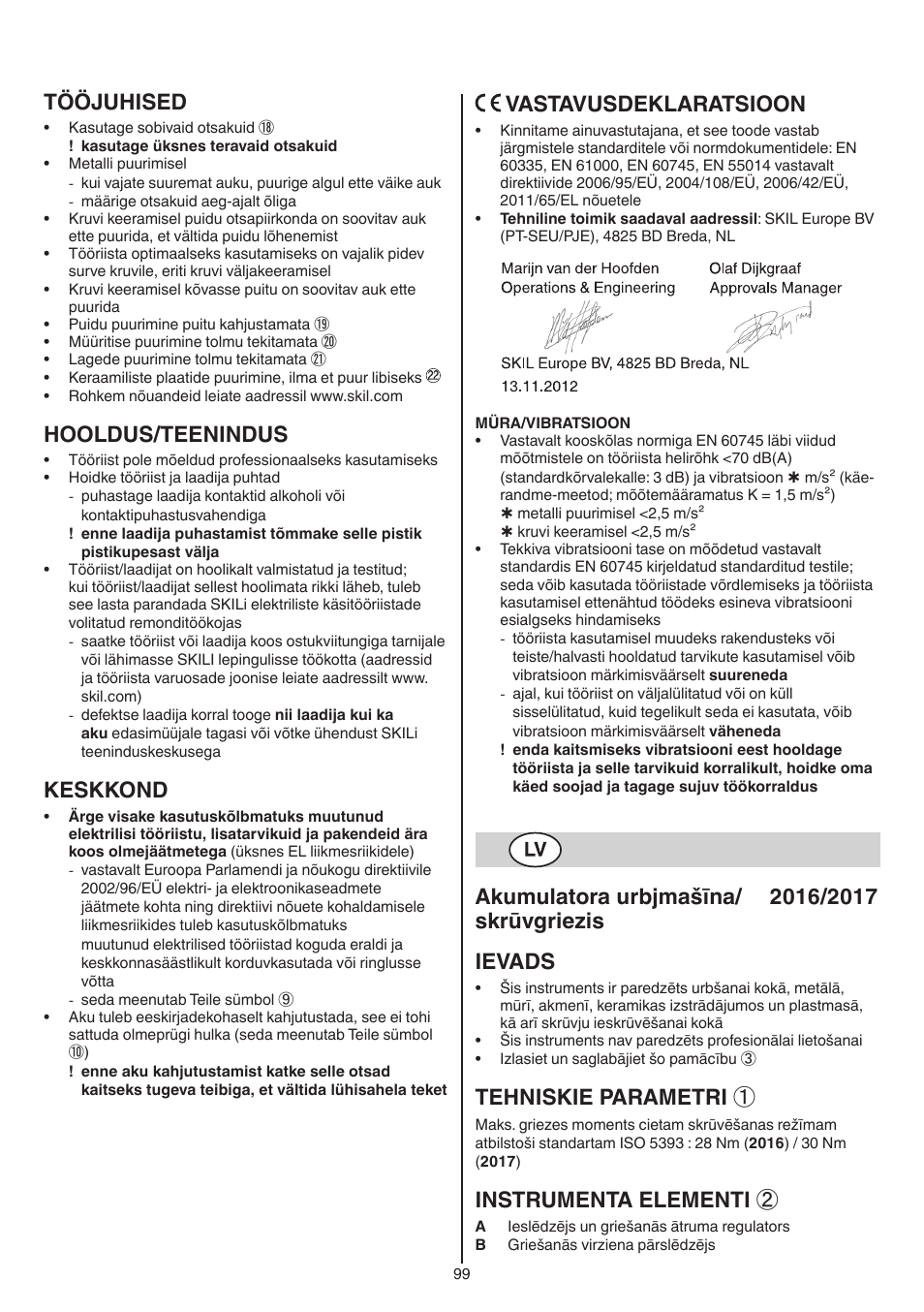 Tööjuhised, Hooldus/teenindus, Keskkond | Vastavusdeklaratsioon, Tehniskie parametri, Instrumenta elementi | Skil 2016 AA User Manual | Page 99 / 128