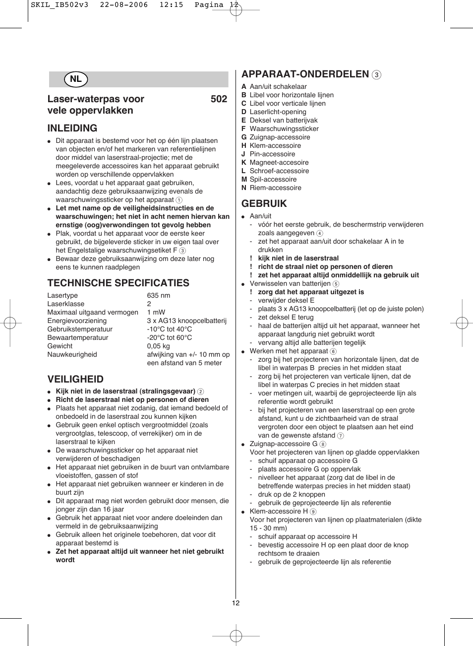Technische specificaties, Veiligheid, Apparaat-onderdelen 3 | Gebruik | Skil 0502 AA User Manual | Page 12 / 52