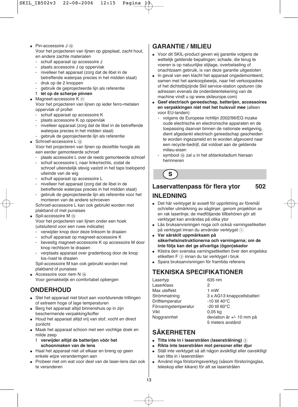 Onderhoud, Garantie / milieu, Laservattenpass för flera ytor 502 inledning | Tekniska specifikationer, Säkerheten | Skil 0502 AA User Manual | Page 13 / 52