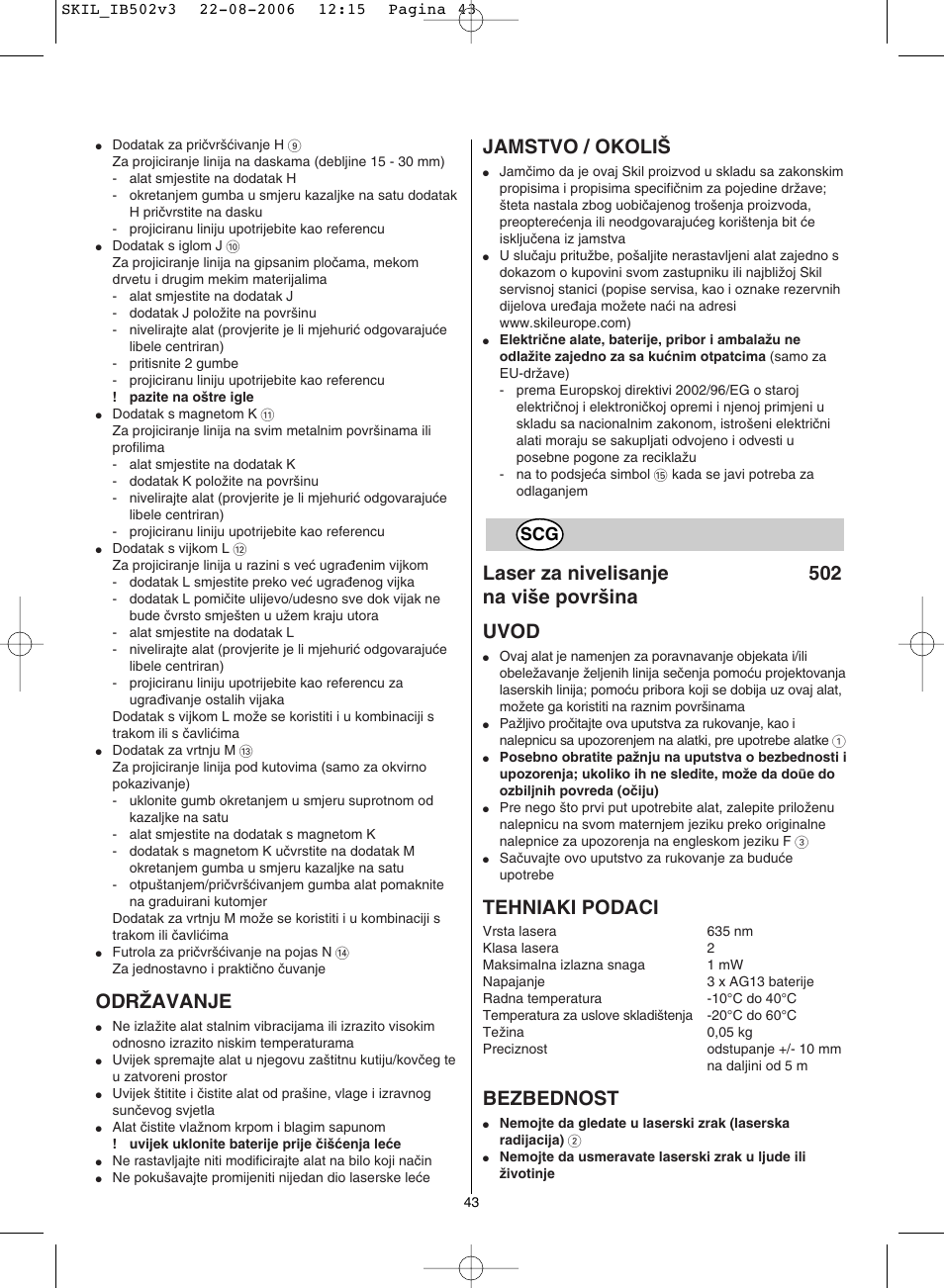 Odrîavanje, Jamstvo / okoli, Laser za nivelisanje 502 na vi‰e povr‰ina uvod | Tehniaki podaci, Bezbednost | Skil 0502 AA User Manual | Page 43 / 52