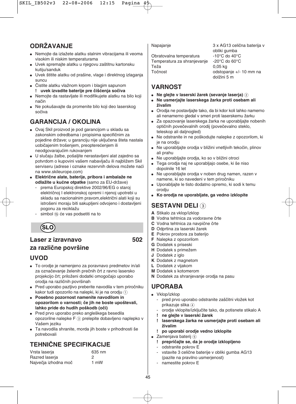 Odrîavanje, Garancija / okolina, Laser z izravnavo 502 za razliãne povr‰ine uvod | Tehniâne specifikacije, Varnost, Sestavni deli 3, Uporaba | Skil 0502 AA User Manual | Page 45 / 52