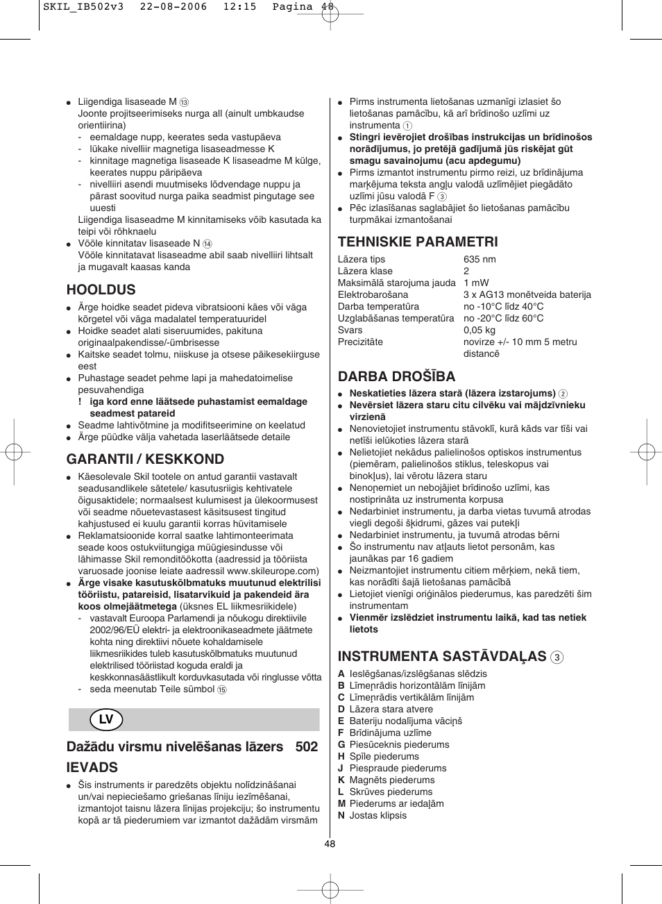 Hooldus, Garantii / keskkond, Daïçdu virsmu nivelï‰anas lçzers 502 ievads | Tehniskie parametri, Darba dro·±ba, Instrumenta saståvdaπas 3 | Skil 0502 AA User Manual | Page 48 / 52