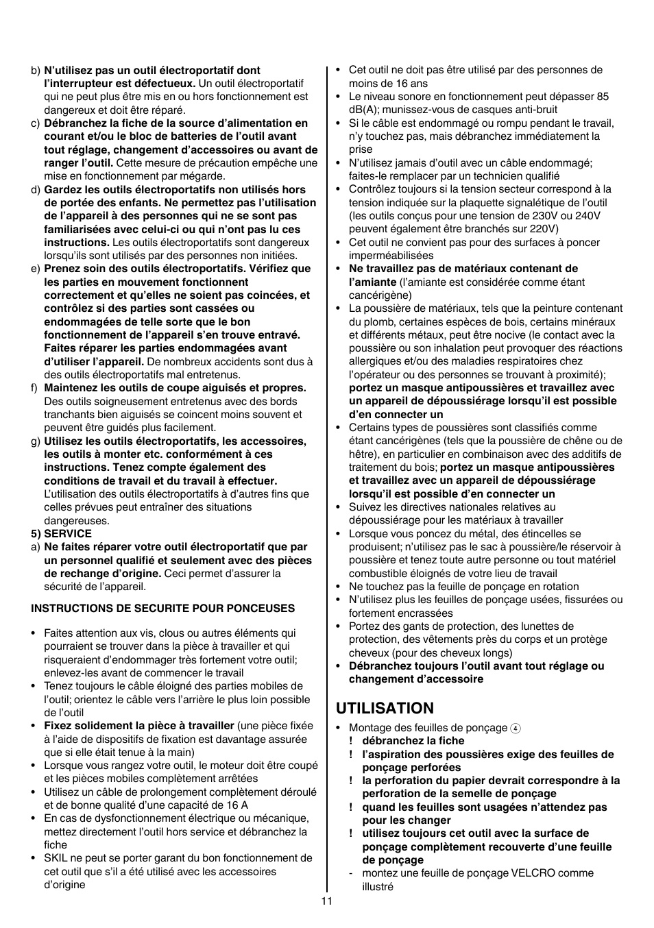 Utilisation | Skil 7207 AK (Octo) User Manual | Page 11 / 112