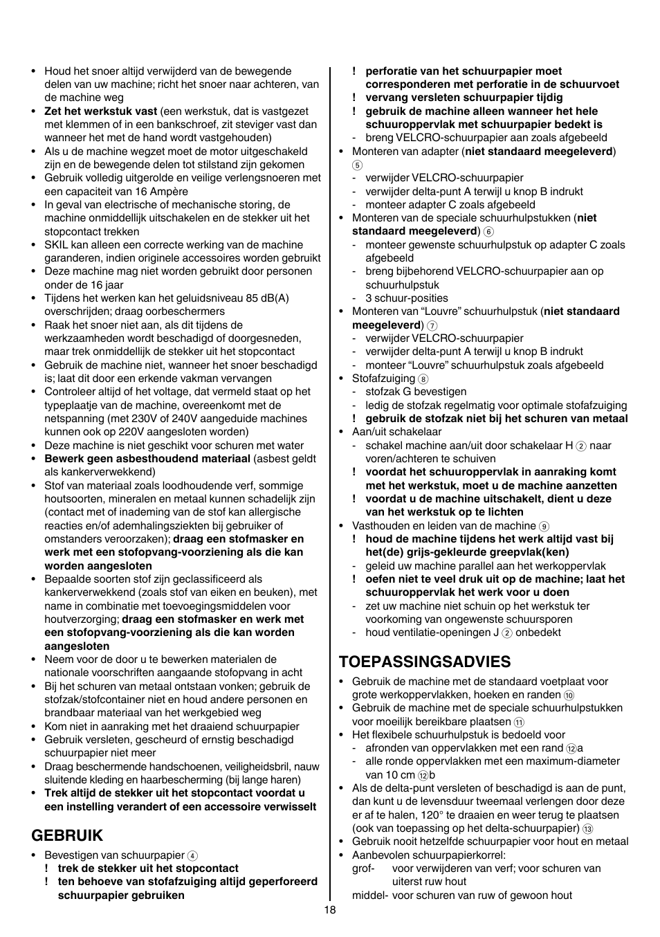 Gebruik, Toepassingsadvies | Skil 7207 AK (Octo) User Manual | Page 18 / 112