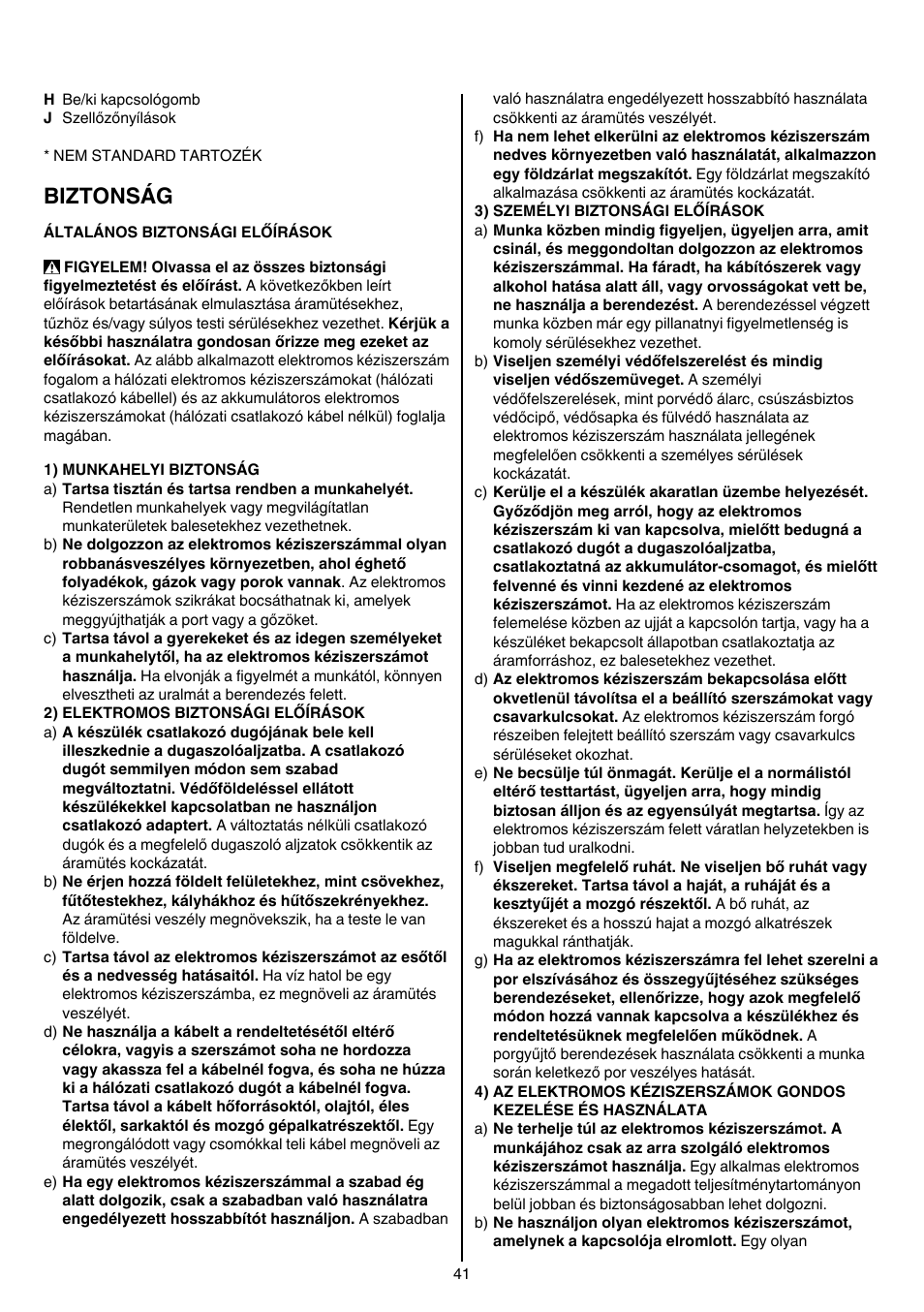 Biztonság | Skil 7207 AK (Octo) User Manual | Page 41 / 112