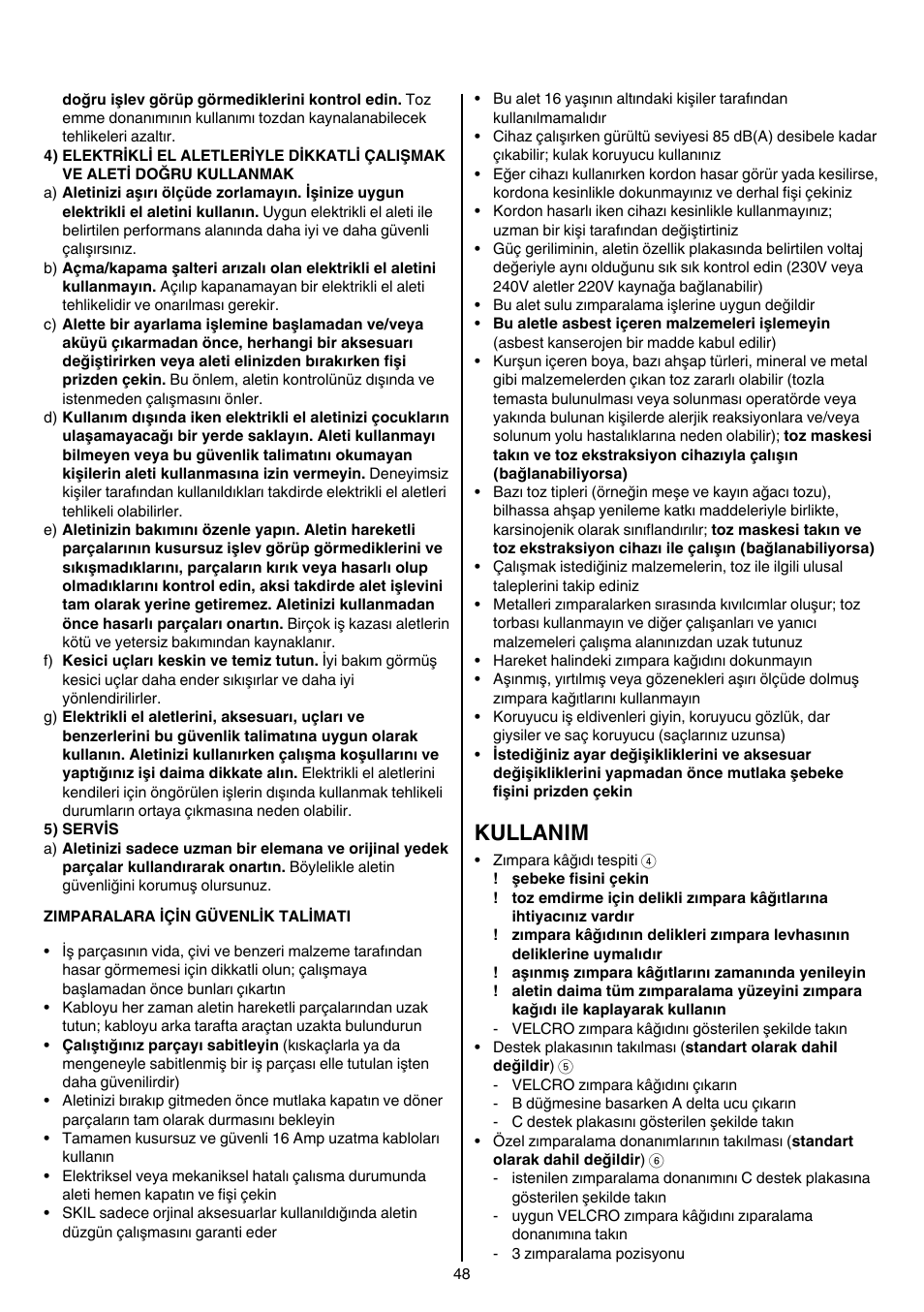 Kullanim | Skil 7207 AK (Octo) User Manual | Page 48 / 112