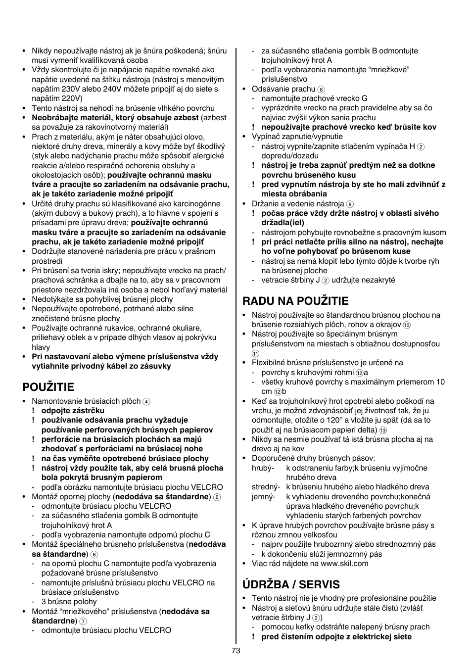 Použitie, Radu na použitie, Údržba / servis | Skil 7207 AK (Octo) User Manual | Page 73 / 112