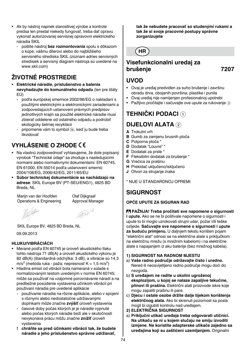 Životné prostredie, Vyhlásenie o zhode, Visefunkcionalni uredaj za brušenje 7207 uvod | Tehnički podaci 1 dijelovi alata 2, Sigurnost | Skil 7207 AK (Octo) User Manual | Page 74 / 112