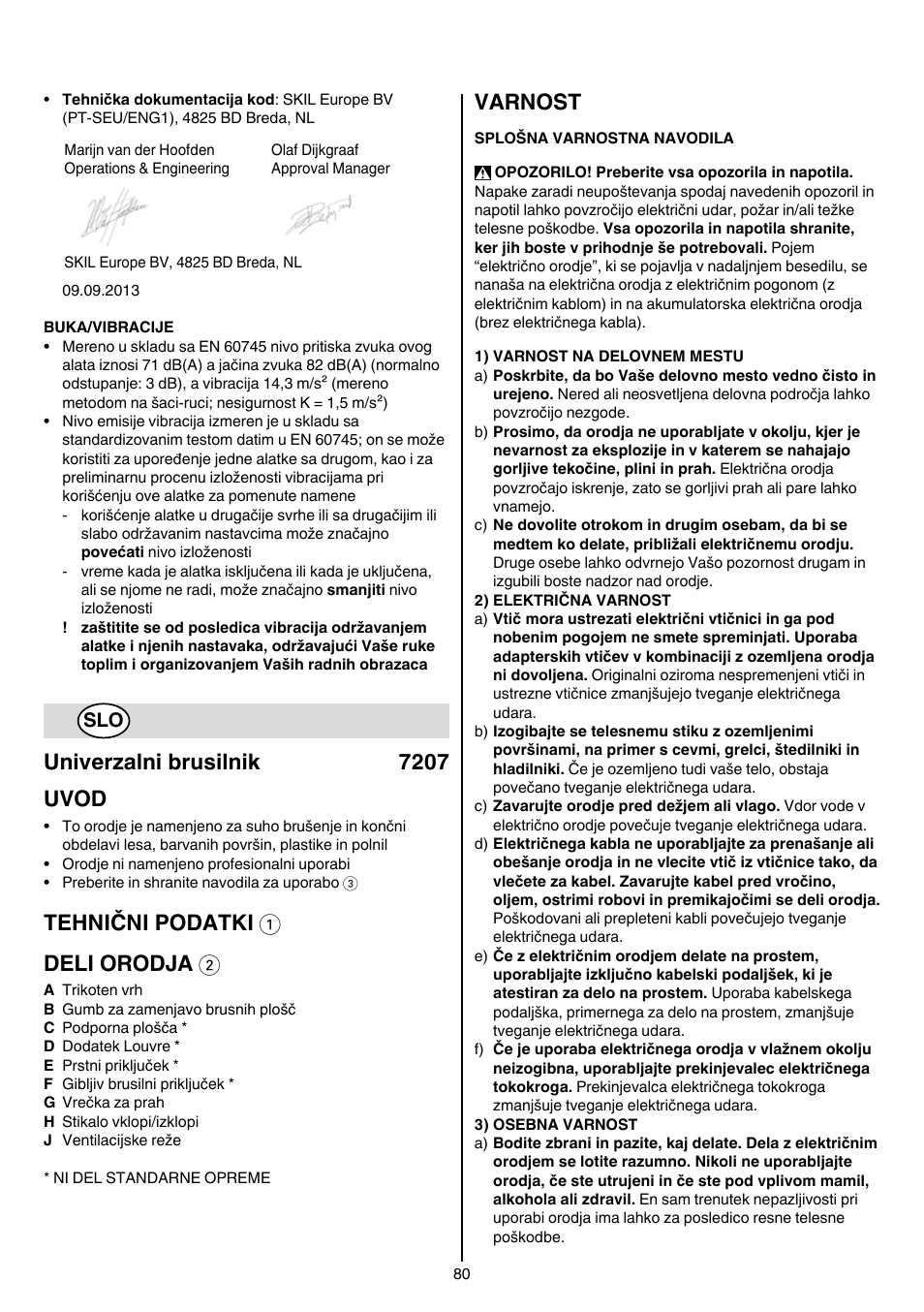 Univerzalni brusilnik 7207 uvod, Tehnični podatki 1 deli orodja 2, Varnost | Skil 7207 AK (Octo) User Manual | Page 80 / 112