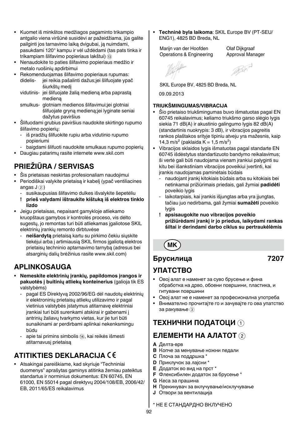 Priežiūra / servisas, Aplinkosauga, Atitikties deklaracija | Брусилица 7207 упатство, Технички податоци 1 елементи на алатот 2 | Skil 7207 AK (Octo) User Manual | Page 92 / 112