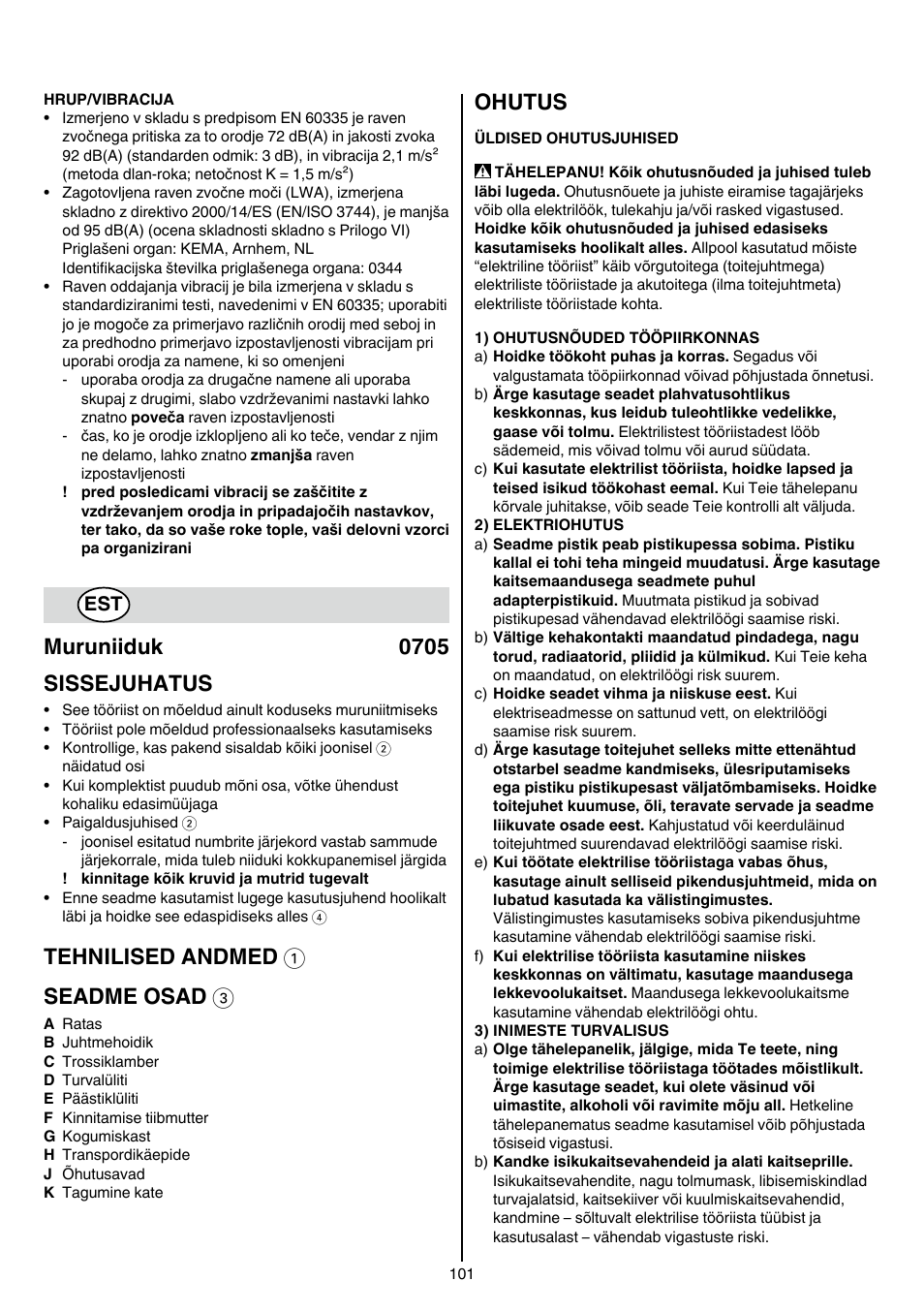 Muruniiduk 0705 sissejuhatus, Tehnilised andmed 1 seadme osad 3, Ohutus | Skil 0705 RA User Manual | Page 101 / 132