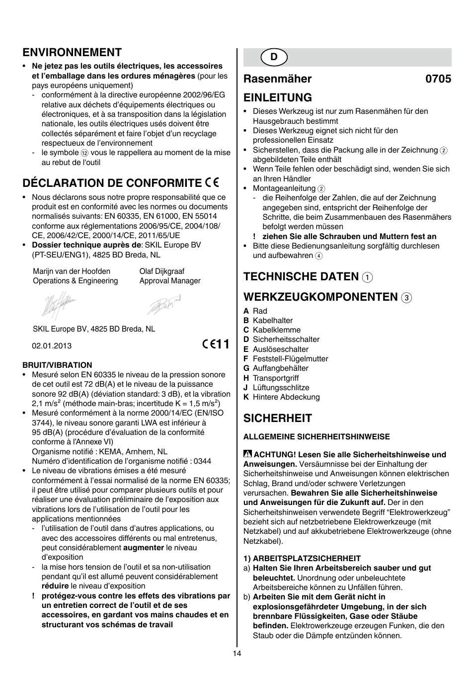 Environnement, Déclaration de conformite, Rasenmäher 0705 einleitung | Technische daten 1 werkzeugkomponenten 3, Sicherheit | Skil 0705 RA User Manual | Page 14 / 132