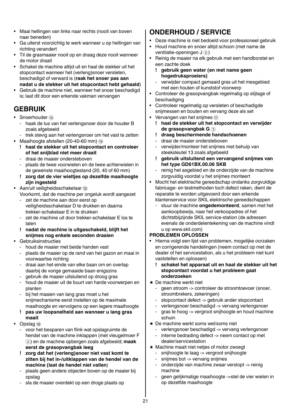 Gebruik, Onderhoud / service | Skil 0705 RA User Manual | Page 21 / 132