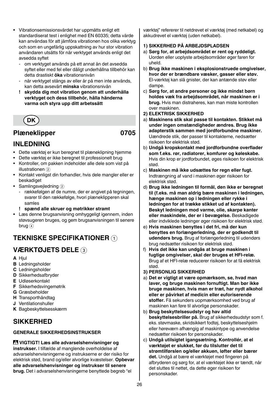 Plæneklipper 0705 inledning, Tekniske specifikationer 1 værktøjets dele 3, Sikkerhed | Skil 0705 RA User Manual | Page 26 / 132