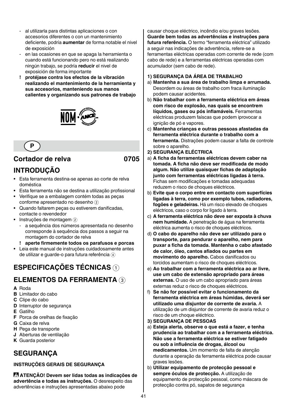 Cortador de relva 0705 introdução, Segurança | Skil 0705 RA User Manual | Page 41 / 132