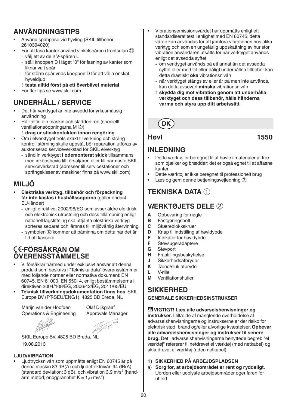Användningstips, Underhåll / service, Miljö | Försäkran om överensstämmelse, Høvl 1550 inledning, Tekniska data ① værktøjets dele, Sikkerhed | Skil 1550 AA User Manual | Page 20 / 108