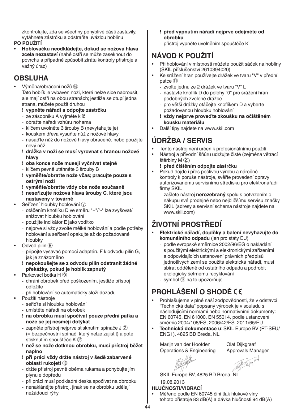 Obsluha, Návod k použití, Údržba / servis | Životní prostředí, Prohlášení o shodě | Skil 1550 AA User Manual | Page 44 / 108