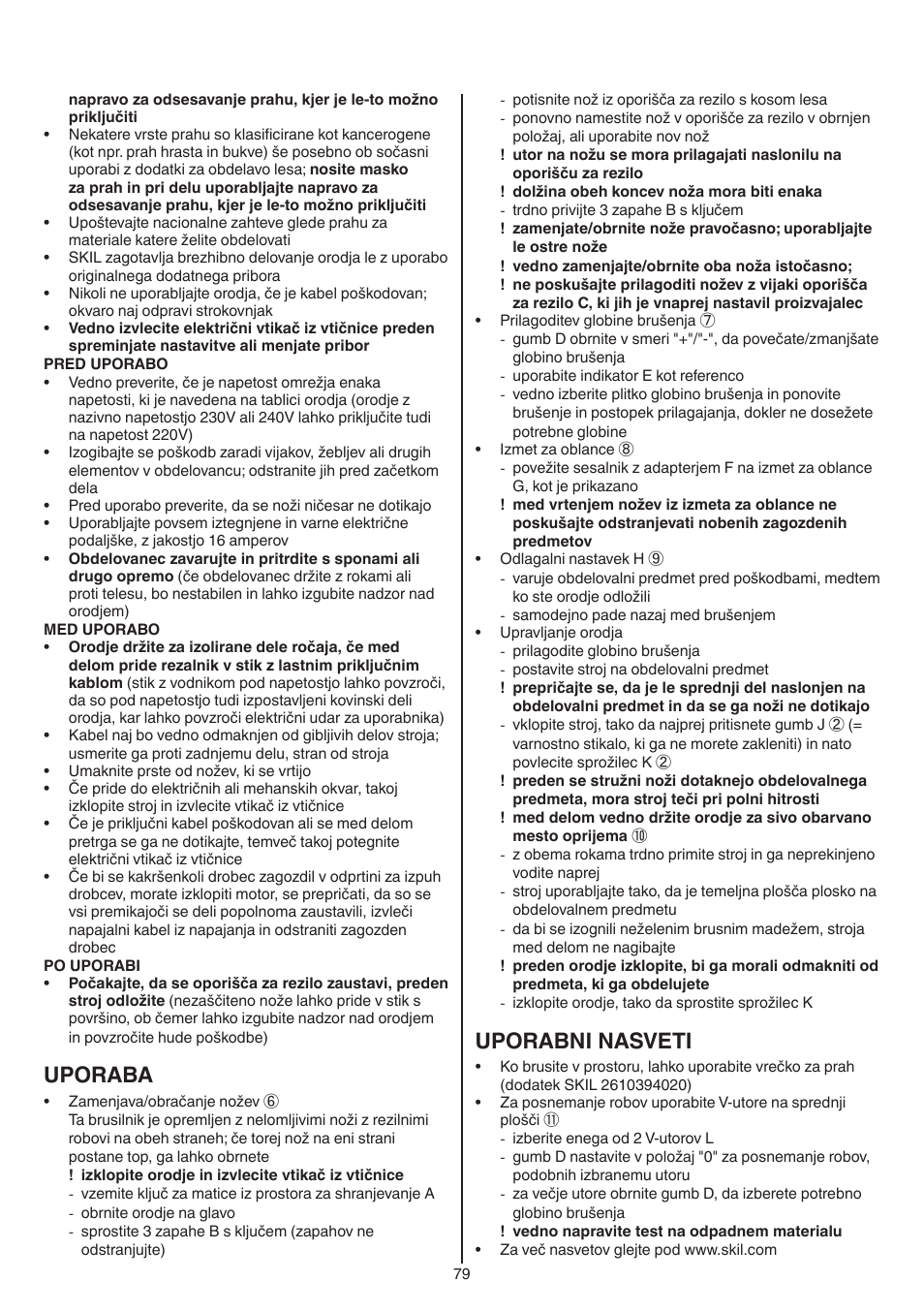 Uporaba, Uporabni nasveti | Skil 1550 AA User Manual | Page 79 / 108