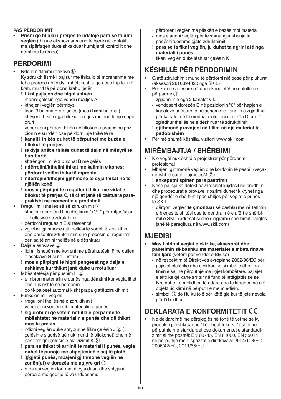 Përdorimi, Këshillë për përdorimin, Mirëmbajtja / shërbimi | Mjedisi, Deklarata e konformitetit | Skil 1550 AA User Manual | Page 95 / 108