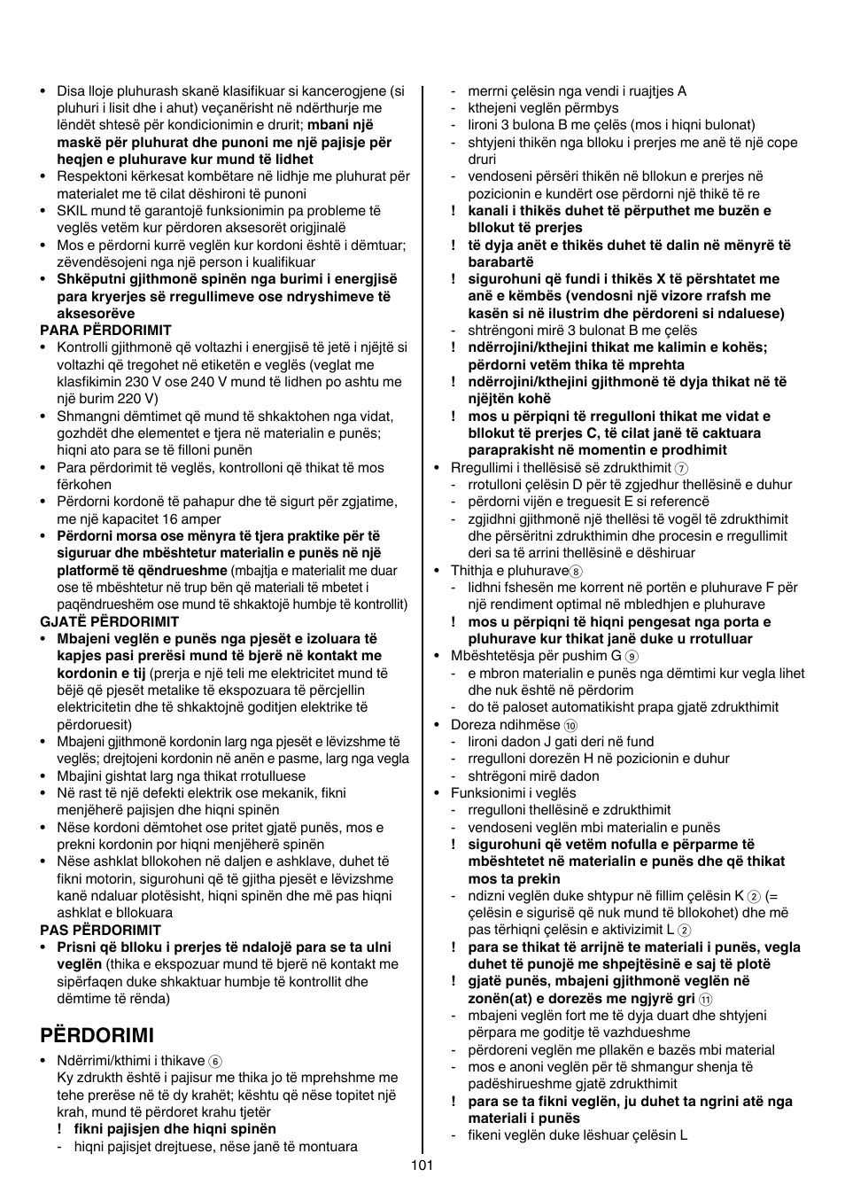 Përdorimi | Skil 1560 AA User Manual | Page 101 / 112