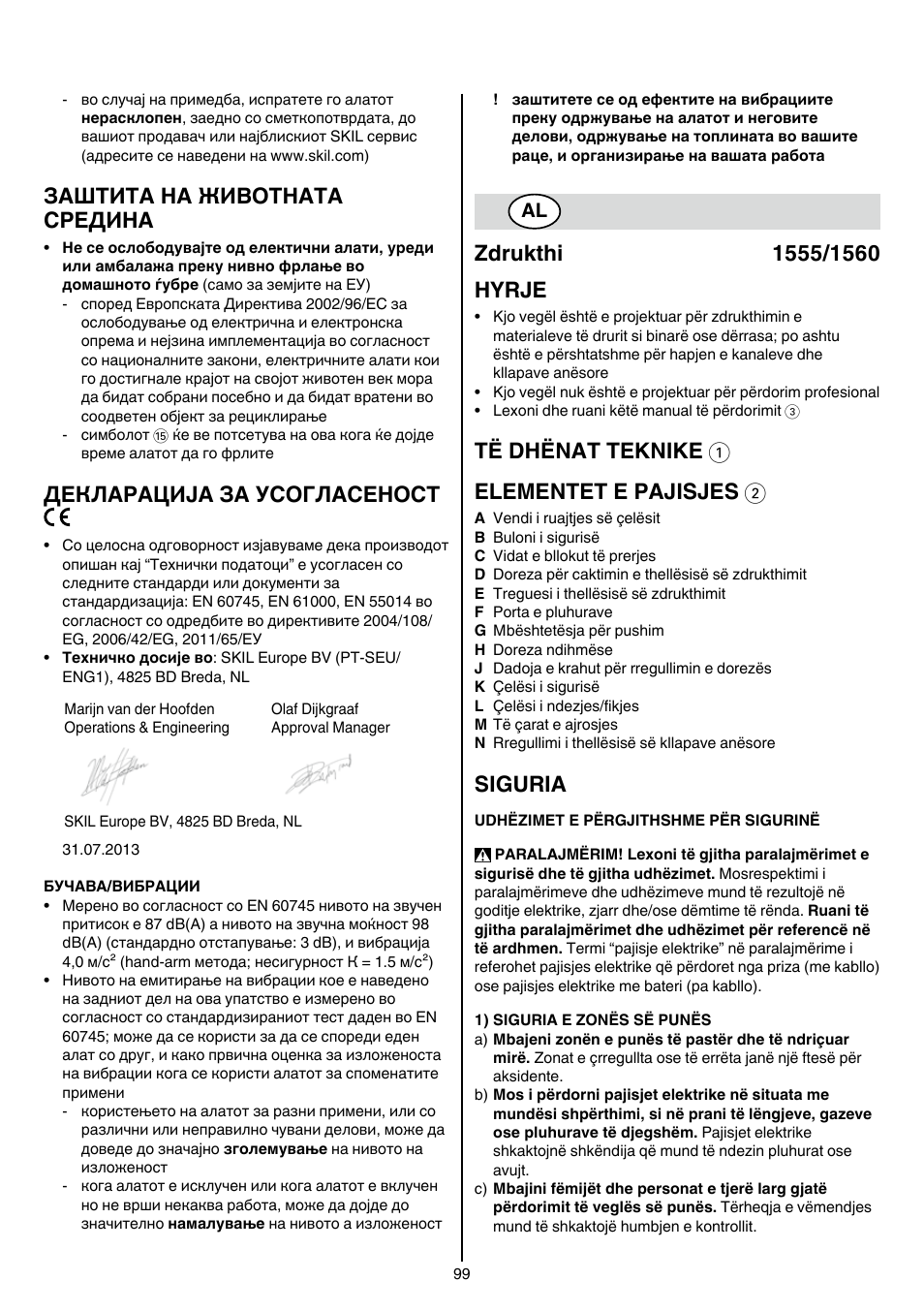 Заштита на животната средина, Декларација за усогласеност, Të dhënat teknike 1 elementet e pajisjes 2 | Siguria | Skil 1560 AA User Manual | Page 99 / 112