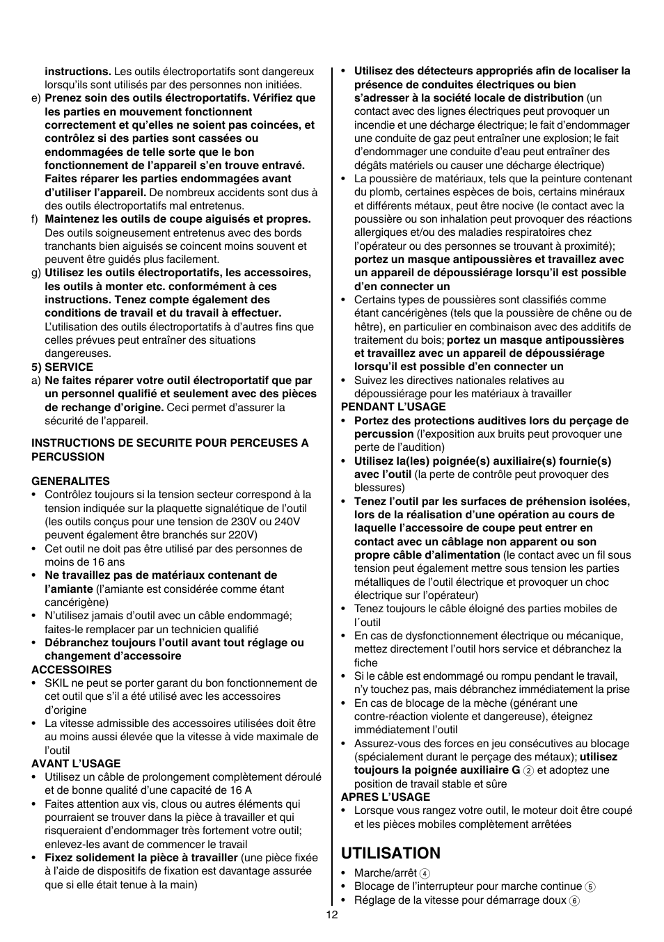 Utilisation | Skil 6950 AA (Torro) User Manual | Page 12 / 108