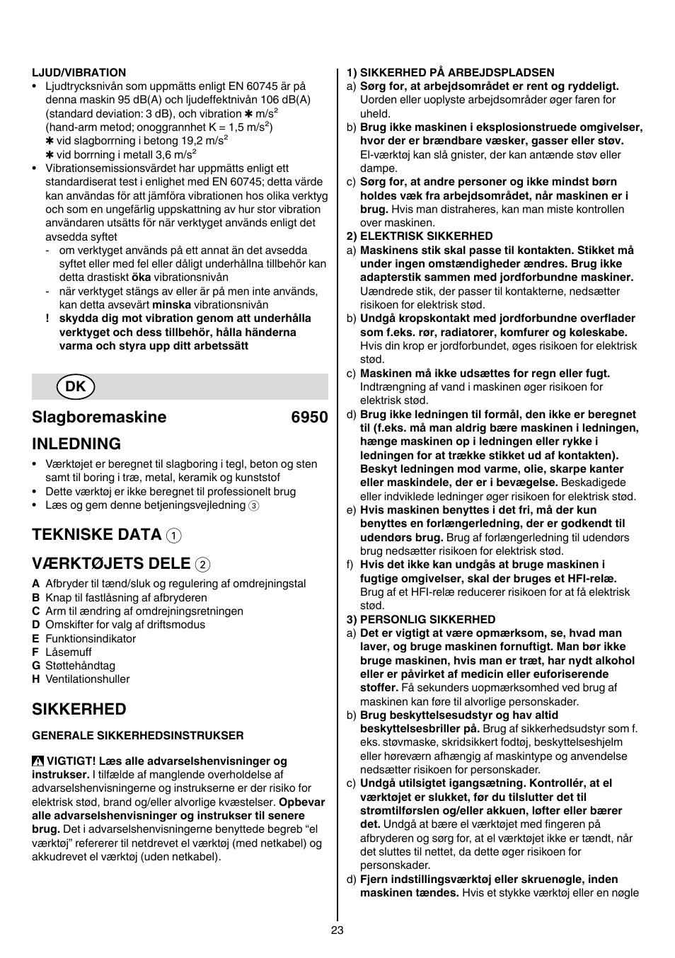 Slagboremaskine 6950 inledning, Tekniske data 1 værktøjets dele 2, Sikkerhed | Skil 6950 AA (Torro) User Manual | Page 23 / 108