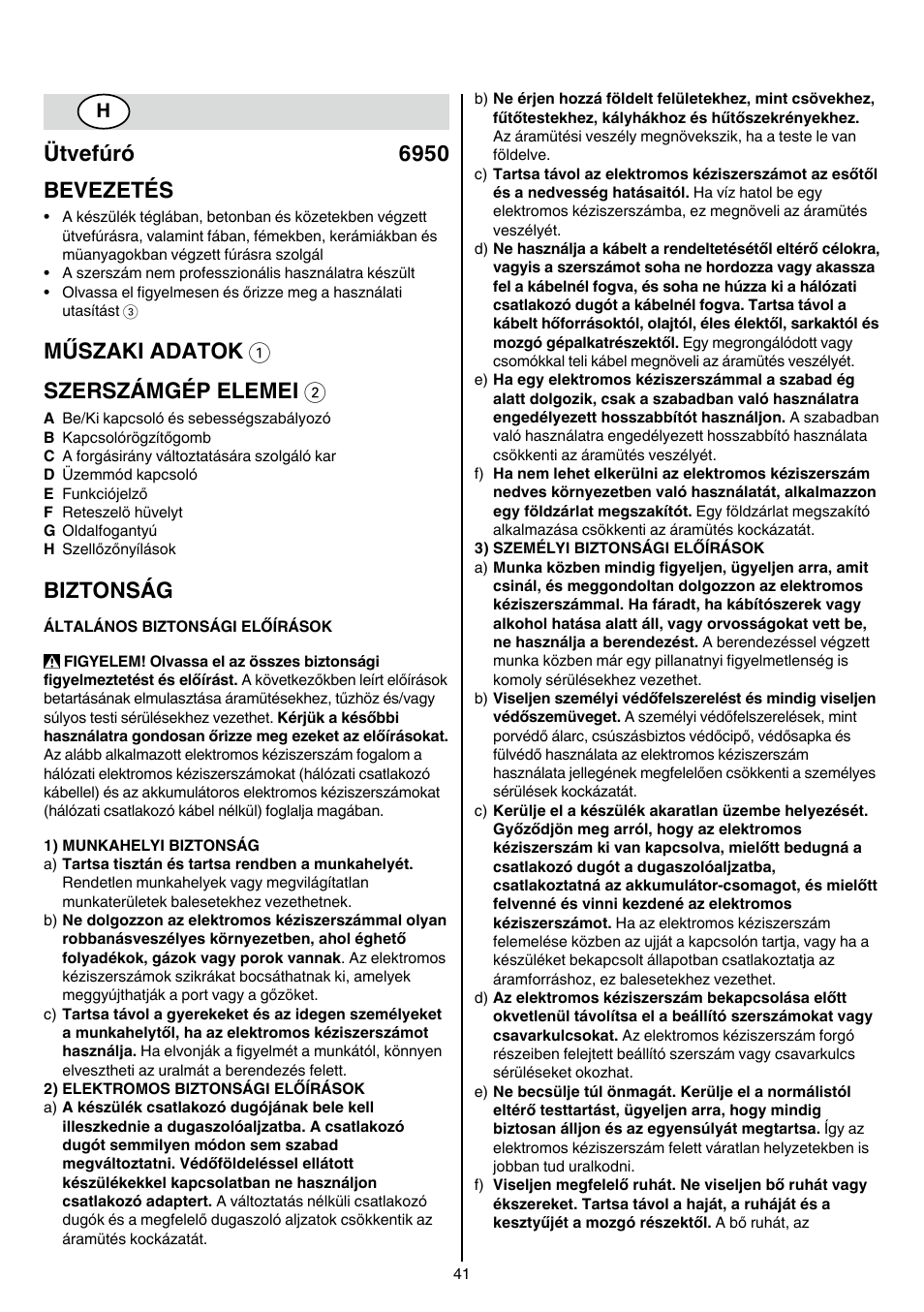 Ütvefúró 6950 bevezetés, Műszaki adatok 1 szerszámgép elemei 2, Biztonság | Skil 6950 AA (Torro) User Manual | Page 41 / 108