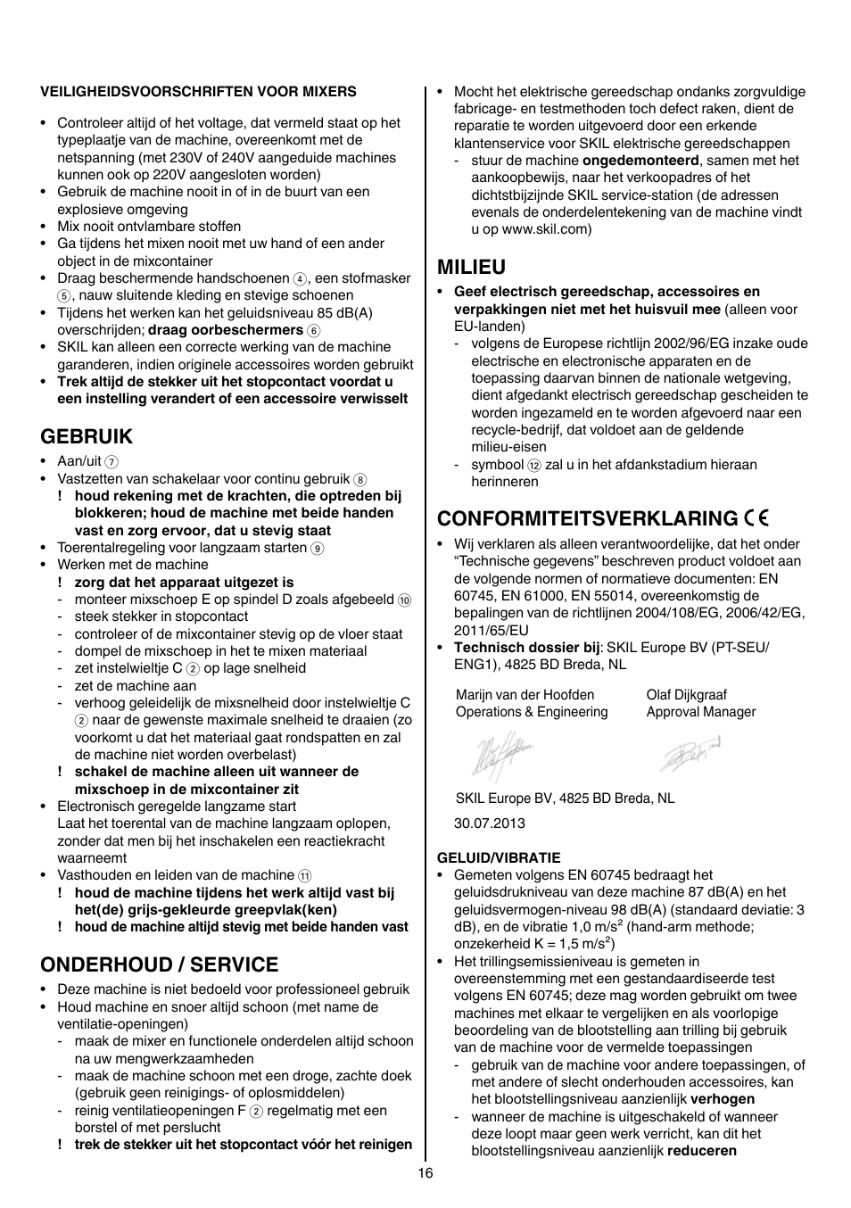 Gebruik, Onderhoud / service, Milieu | Conformiteitsverklaring | Skil 1016 AA User Manual | Page 16 / 88