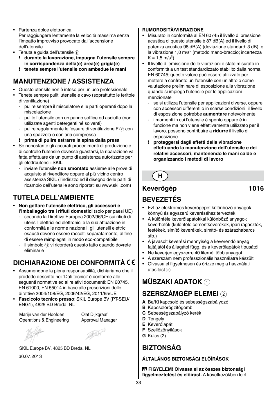 Manutenzione / assistenza, Tutela dell’ambiente, Dichiarazione dei conformità | Keverőgép 1016 bevezetés, Műszaki adatok 1 szerszámgép elemei 2, Biztonság | Skil 1016 AA User Manual | Page 33 / 88