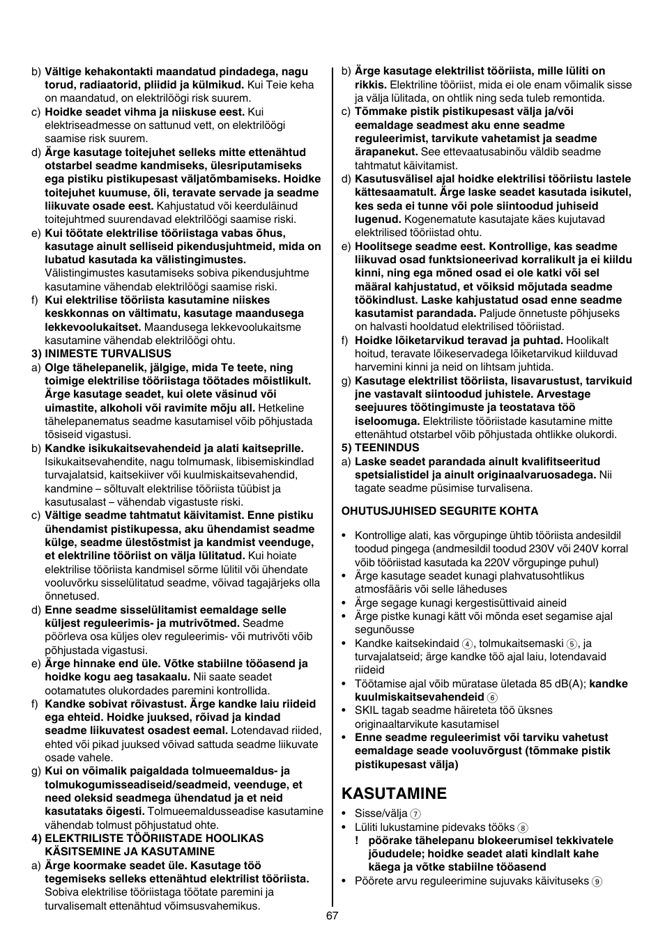 Kasutamine | Skil 1016 AA User Manual | Page 67 / 88