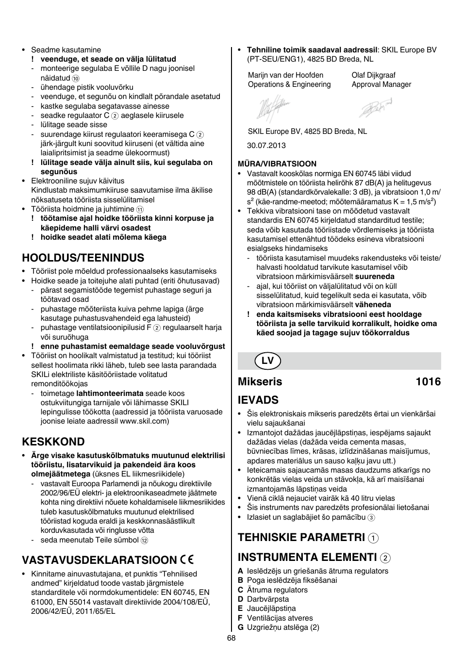 Hooldus/teenindus, Keskkond, Vastavusdeklaratsioon | Mikseris 1016 ievads, Tehniskie parametri 1 instrumenta elementi 2 | Skil 1016 AA User Manual | Page 68 / 88
