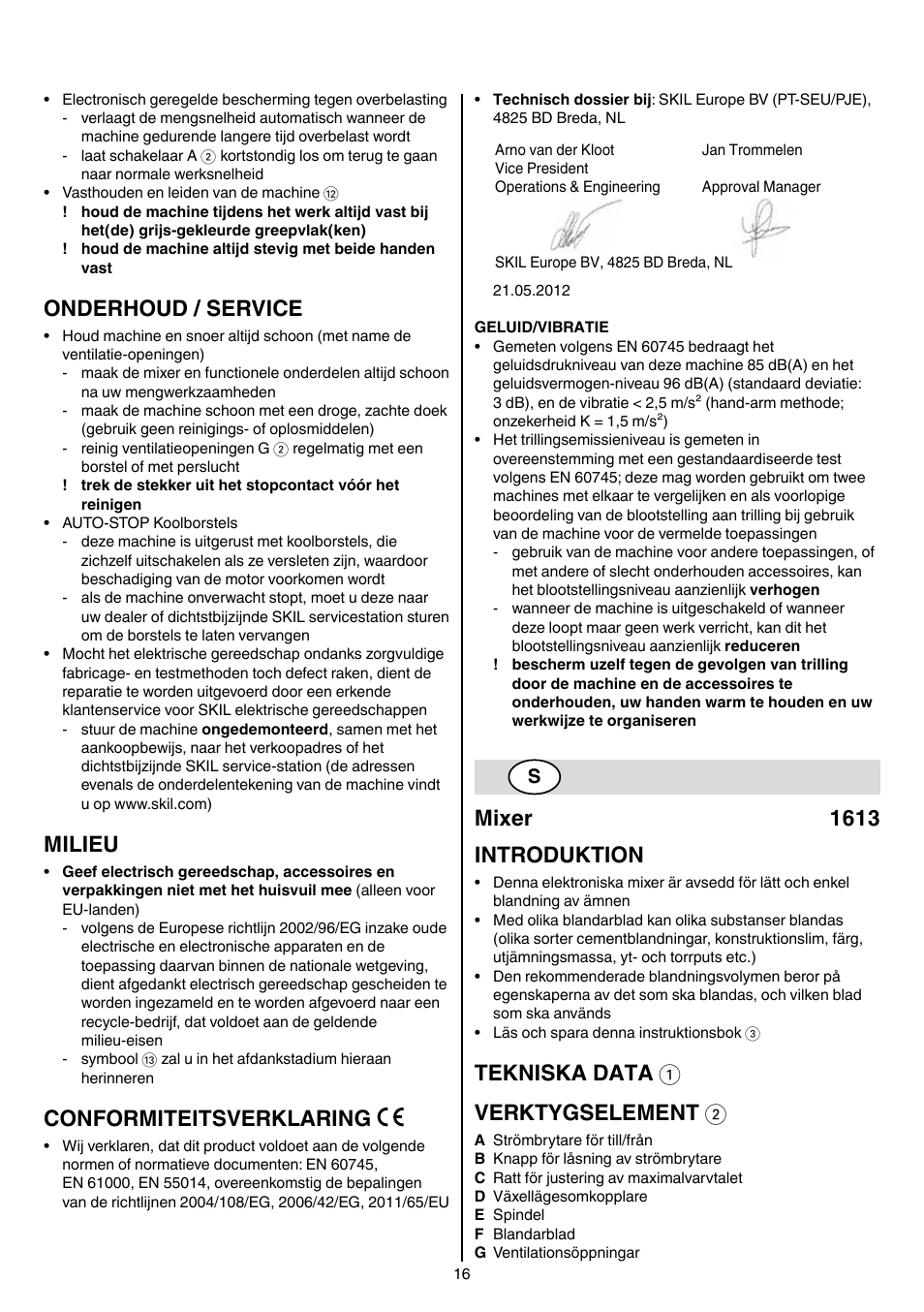Onderhoud / service, Milieu, Conformiteitsverklaring | Mixer 1613 introduktion, Tekniska data 1 verktygselement 2 | Skil 1613 AA User Manual | Page 16 / 92