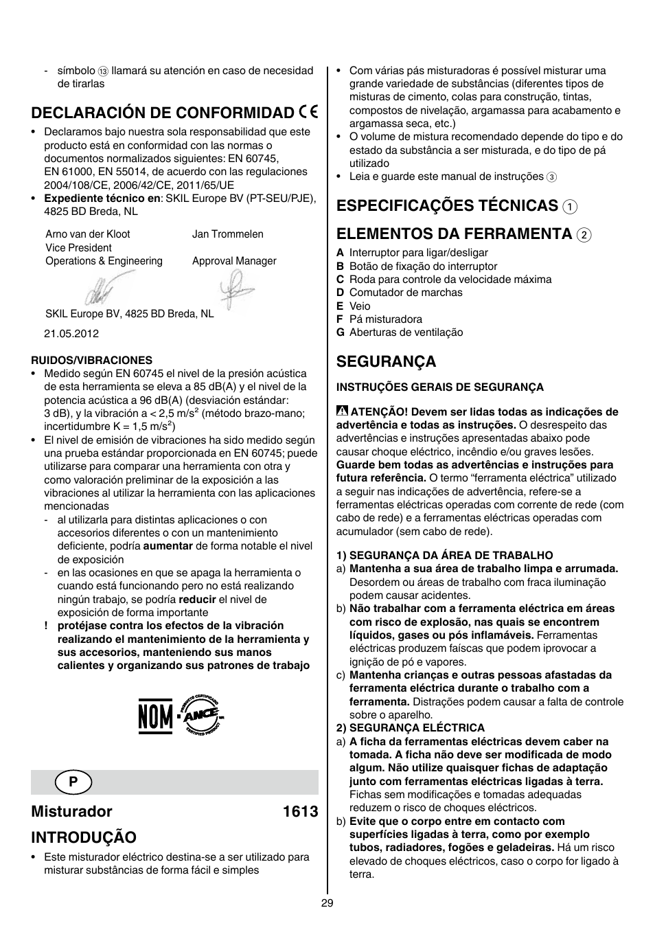 Declaración de conformidad, Misturador 1613 introdução, Segurança | Skil 1613 AA User Manual | Page 29 / 92