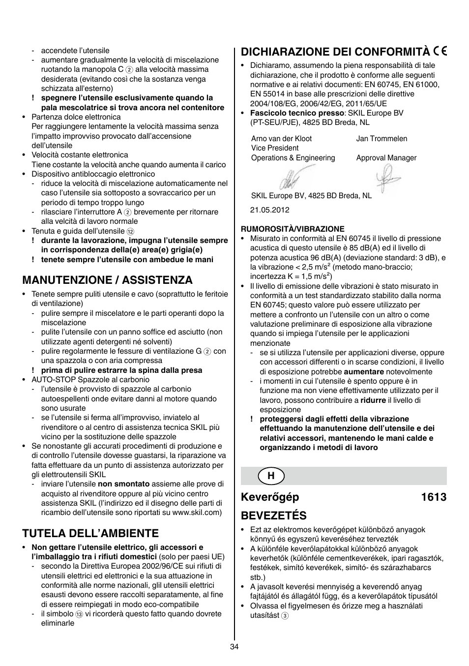 Manutenzione / assistenza, Tutela dell’ambiente, Dichiarazione dei conformità | Keverőgép 1613 bevezetés | Skil 1613 AA User Manual | Page 34 / 92