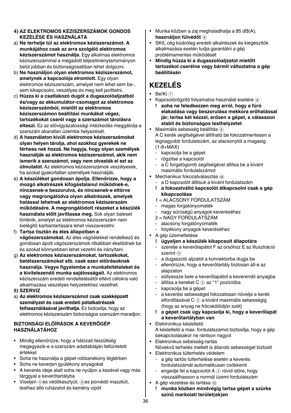 Kezelés | Skil 1613 AA User Manual | Page 36 / 92