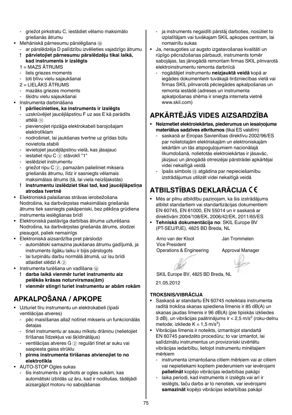 Apkalpošana / apkope, Apkārtējās vides aizsardzība, Atbilstības deklarācija | Skil 1613 AA User Manual | Page 75 / 92