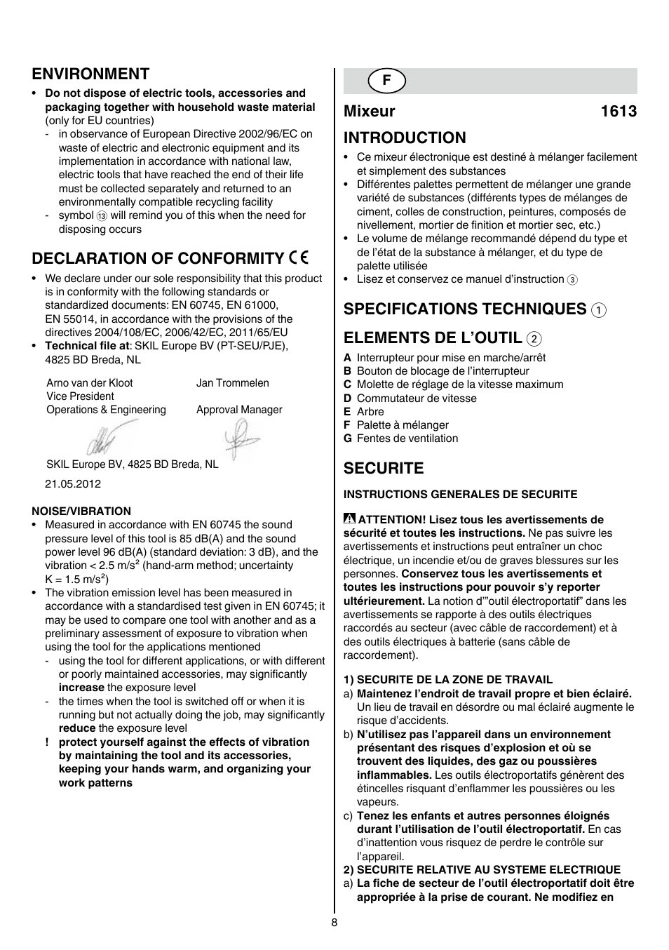 Environment, Declaration of conformity, Mixeur 1613 introduction | Specifications techniques 1 elements de l’outil 2, Securite | Skil 1613 AA User Manual | Page 8 / 92