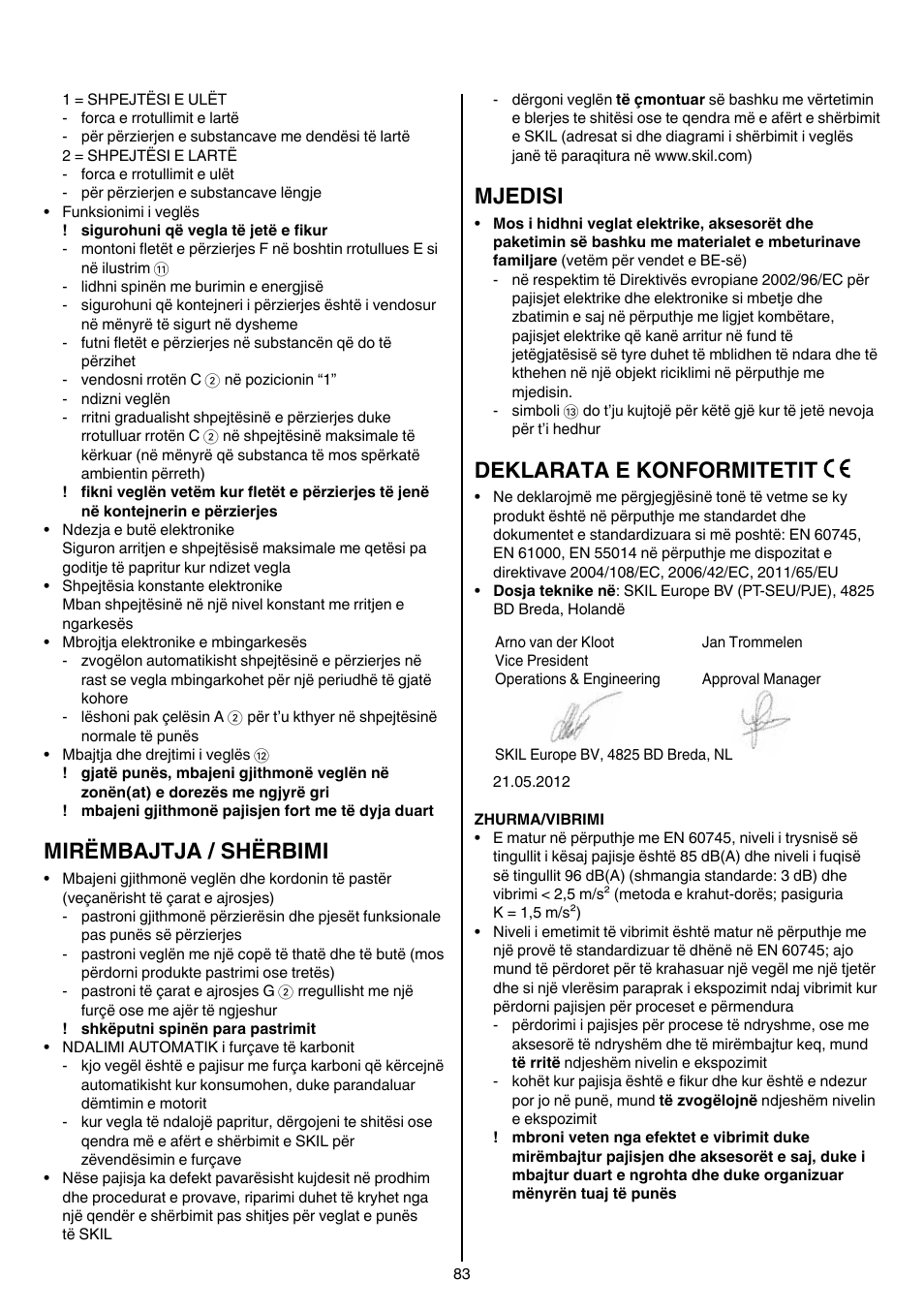 Mirëmbajtja / shërbimi, Mjedisi, Deklarata e konformitetit | Skil 1613 AA User Manual | Page 83 / 92