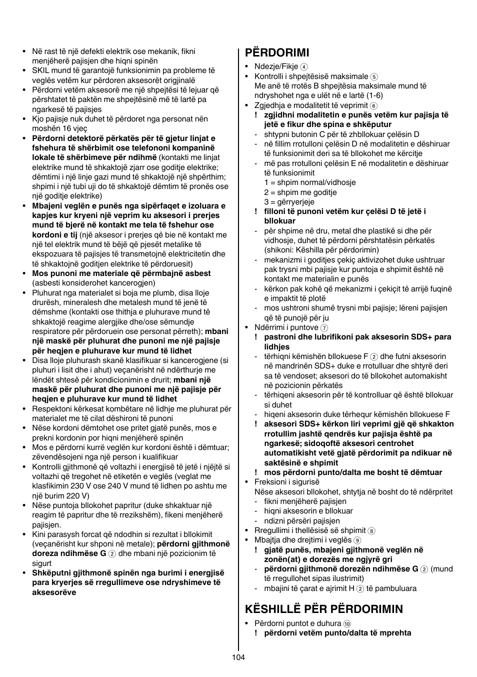 Përdorimi, Këshillë për përdorimin | Skil 1766 AK User Manual | Page 104 / 116