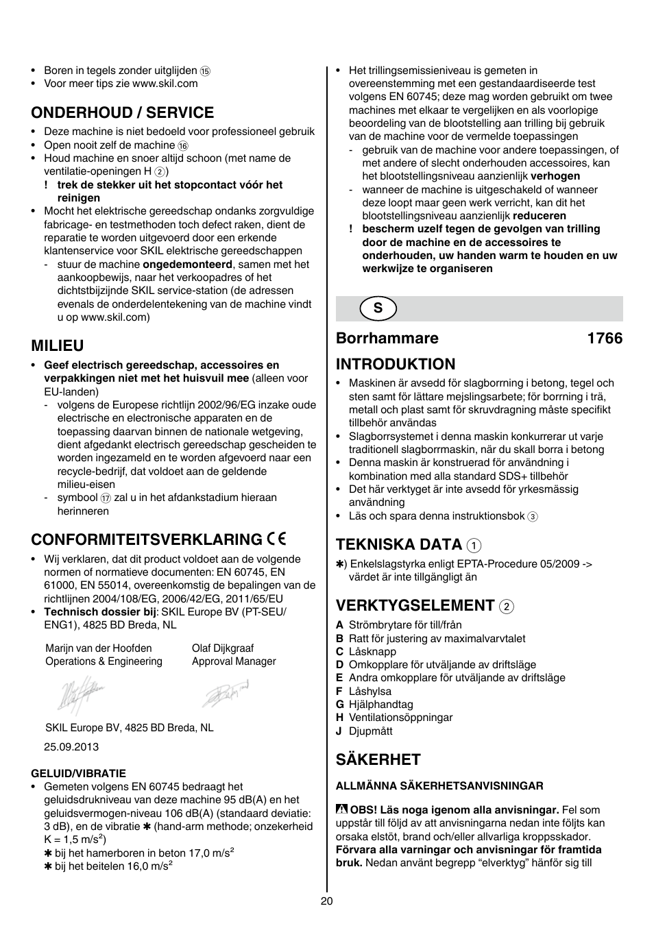 Onderhoud / service, Milieu, Conformiteitsverklaring | Borrhammare 1766 introduktion, Tekniska data 1, Verktygselement 2, Säkerhet | Skil 1766 AK User Manual | Page 20 / 116