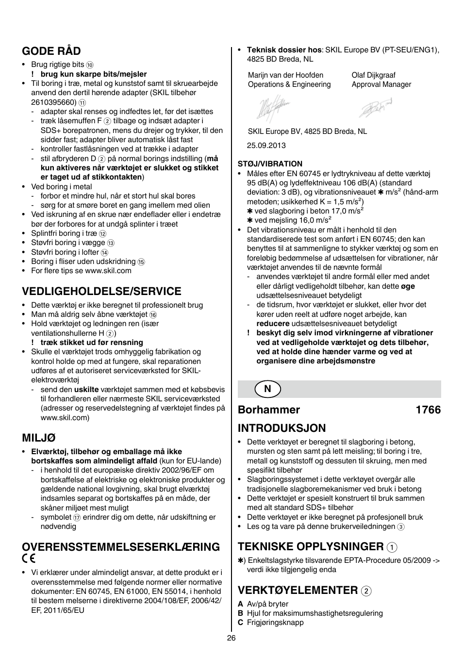 Gode råd, Vedligeholdelse/service, Miljø | Overensstemmelseserklæring, Borhammer 1766 introduksjon, Tekniske opplysninger 1, Verktøyelementer 2 | Skil 1766 AK User Manual | Page 26 / 116