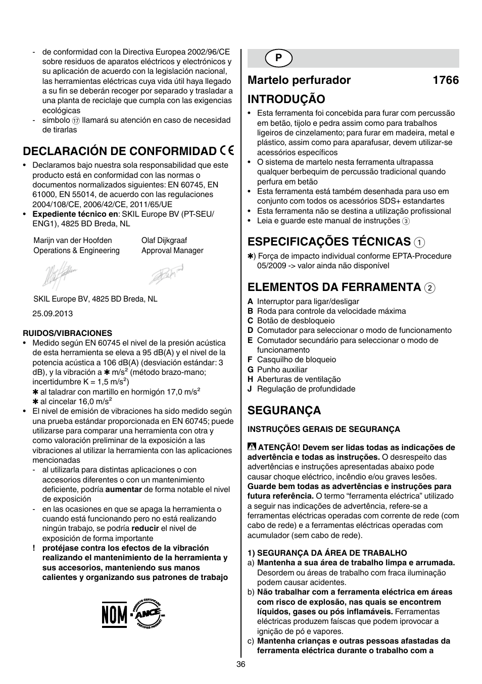 Declaración de conformidad, Martelo perfurador 1766 introdução, Especificações técnicas 1 | Elementos da ferramenta 2, Segurança | Skil 1766 AK User Manual | Page 36 / 116