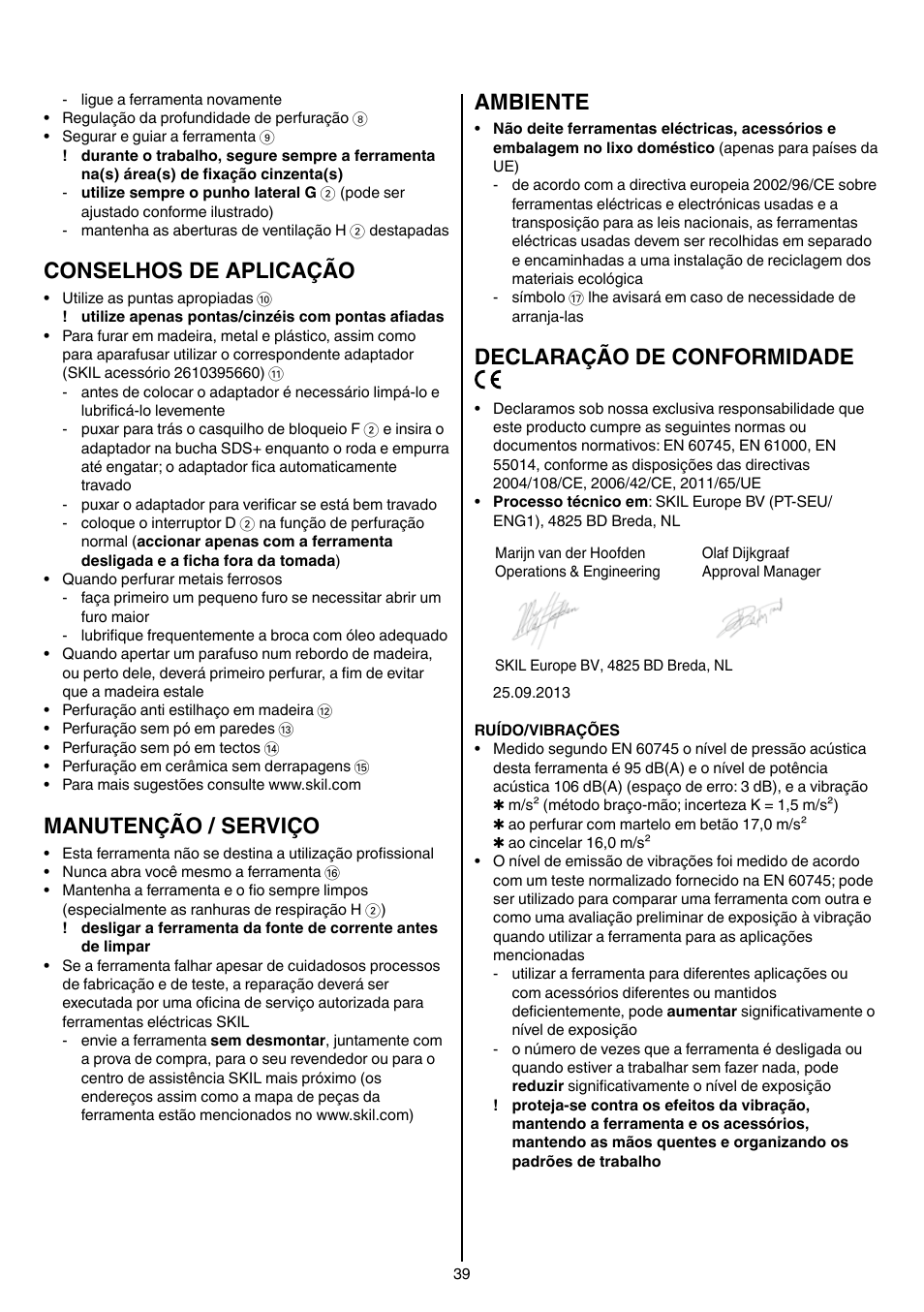 Conselhos de aplicação, Manutenção / serviço, Ambiente | Declaração de conformidade | Skil 1766 AK User Manual | Page 39 / 116